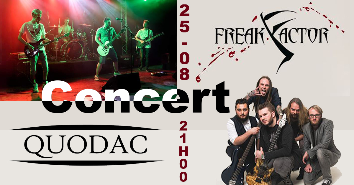 Concert Quodac + Freak Factor (La Lorgnette)